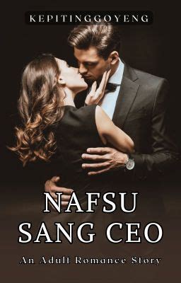 cerita dewasa wattpad|21+ .